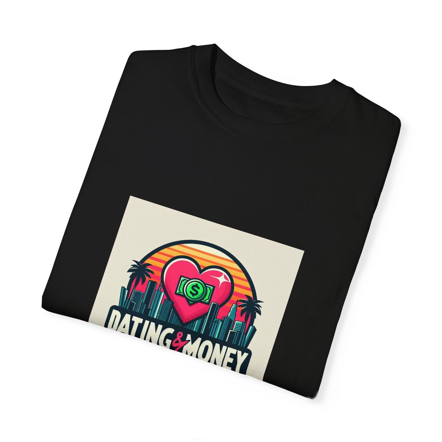 Dating & Money T-Shirt